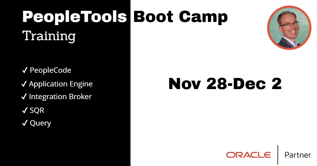 PeopleTools Boot Camp Nov 28-Dec3
